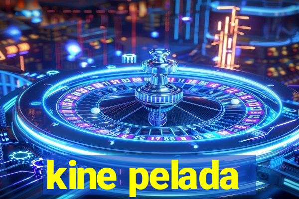 kine pelada